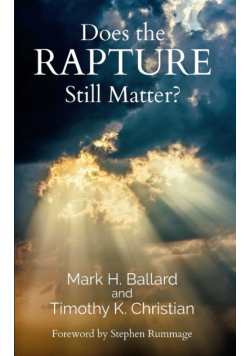 Does the Rapture Still Matter?