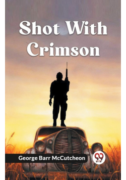 Shot With Crimson