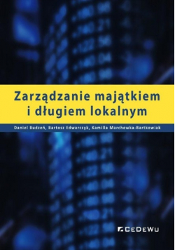 Zarządzanie majątkiem i długiem lokalnym