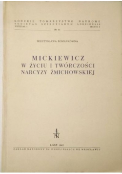 Mickiewicz w życiu i twórczości Narcyzy Żmichowskiej