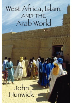 West Africa, Islam, and the Arab World