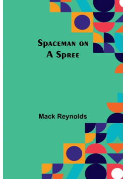 Spaceman on a Spree