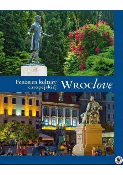 Wroclove Fenomen kultury europejskiej