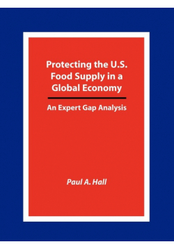 Protecting the U.S. Food Supply in a Global Economy