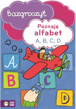 Poznaję alfabet A B C D Bazgroszyt