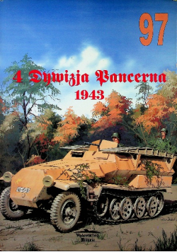 4 Dywizja Pancerna Kursk 1943 Nr 97