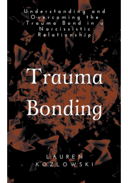 Trauma Bonding