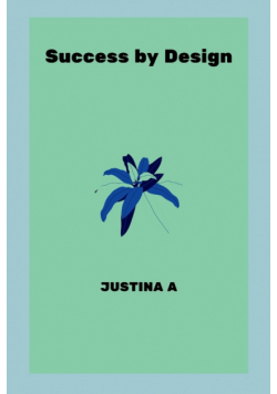 Success by Design