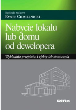 Nabycie lokalu lub domu od dewelopera