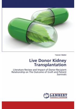 Live Donor Kidney Transplantation