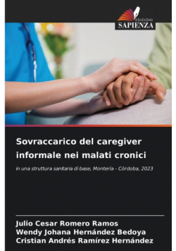 Sovraccarico del caregiver informale nei malati cronici