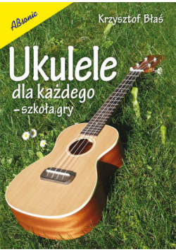 Ukulele dla każdego