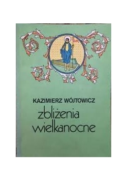 Zbliżenia wielkanocne