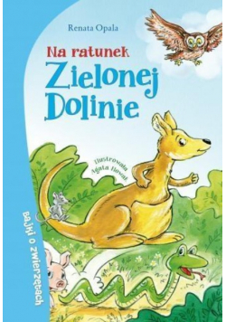 Na ratunek Zielonej Dolinie