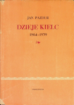 Dzieje Kielc 1864  1939