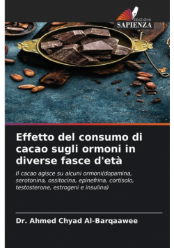 Effetto del consumo di cacao sugli ormoni in diverse fasce d'età