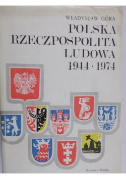 Polska Rzeczpospolita Ludowa 1944 do 974