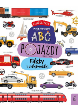 Książkożercy Moje pierwsze ABC Pojazdy
