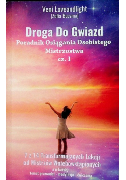 Droga do gwiazd Część 1