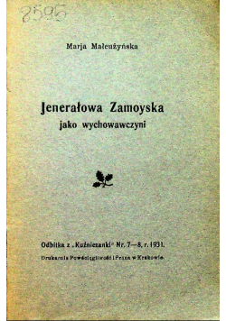 Jenerłowa Zamoyska jako wychowawczyni  1931r.