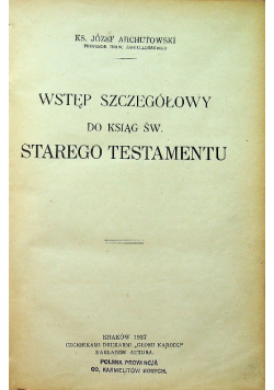 Wstęp szczegółowy do ksiąg św. Starego Testamentu 1927 r.