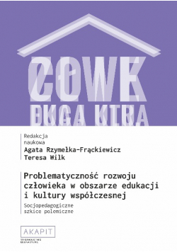 Problematyczność rozwoju człowieka w obszarze edukacji