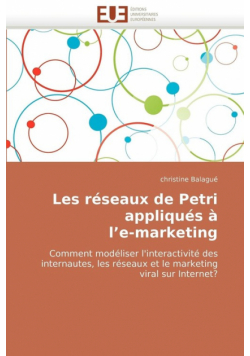 Les réseaux de petri appliqués à l''e-marketing