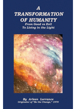 A Transformation of Humanity