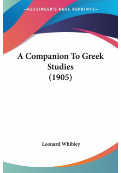 A Companion To Greek Studies (1905)