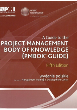 A Guide to the Project Management Body of Knowledge  W