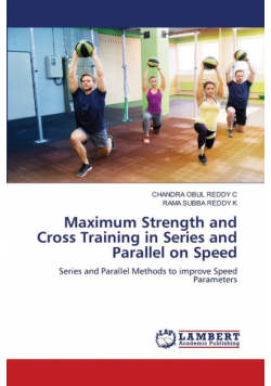 Maximum Strength and Cross Training in Series and Parallel on Speed