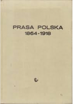 Prasa polska 1864 1918