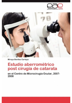 Estudio Aberrometrico Post Cirugia de Catarata