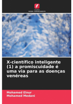X-científico inteligente (1) a promiscuidade é uma via para as doenças venéreas