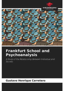 Frankfurt School and Psychoanalysis