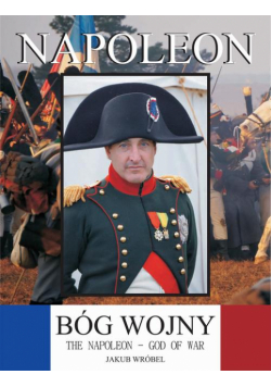 Napoleon – bóg wojny