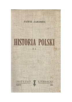 Historia Polski. Tom I