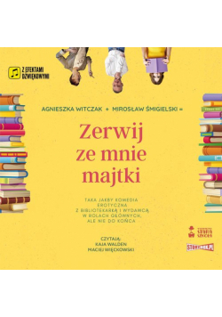 Zerwij ze mnie majtki audiobook
