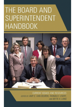 The Board and Superintendent Handbook