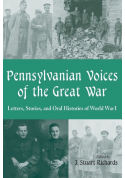 Pennsylvanian Voices of the Great War