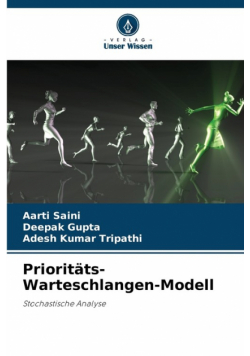 Prioritäts-Warteschlangen-Modell