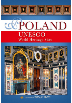 Poland UNESCOo World Heritage Sites