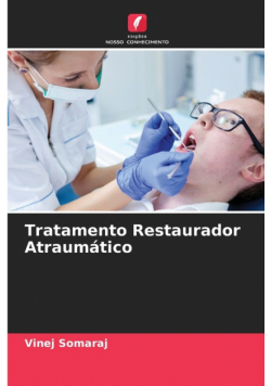 Tratamento Restaurador Atraumático