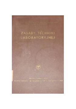 Zasady techniki laboratoryjnej