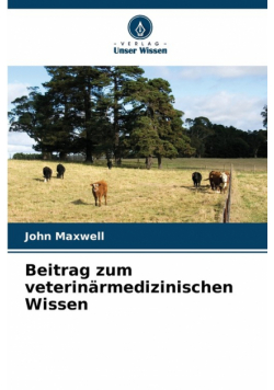 Beitrag zum veterinärmedizinischen Wissen
