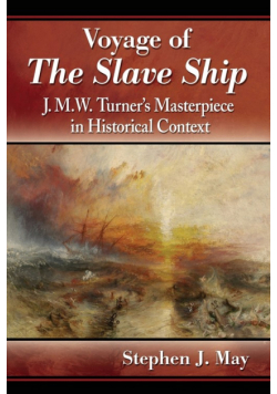 Voyage of The Slave Ship