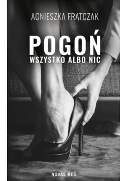 Pogoń Wszystko albo nic