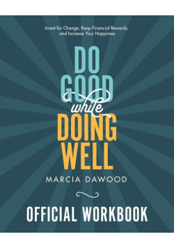 Do Good While Doing Well Official Workbook