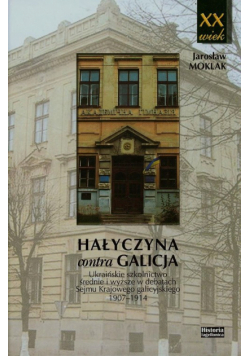Hałyczyna contra Galicja