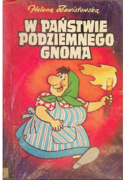 W państwie podziemnego gnoma